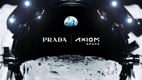 nello spazio prada cosa c'era|AXIOM SPACE E PRADA INSIEME PER LE NUOVE TUTE .